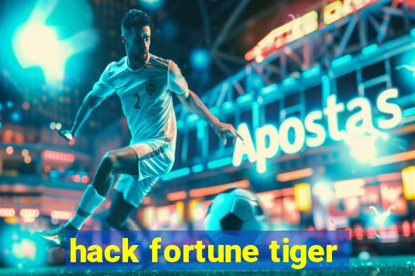 hack fortune tiger